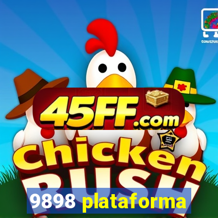 9898 plataforma